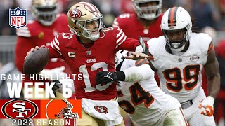 San Francisco 49ers vs Cleveland Browns  2023 Week 6 Game Highlights [upl. by Elwyn]