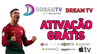 Como Ativar o Aplicativo DREAM TV GRÁTIS [upl. by Eiggep]