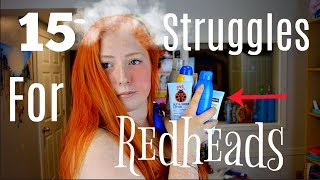 15 STruggles of being redhead [upl. by Hannibal]