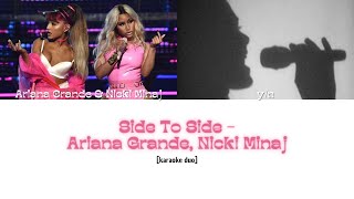 Ariana Grande Nicki Minaj  Side To Side karaoke duo [upl. by Ateiluj27]