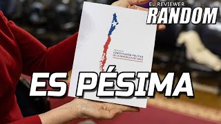 ¿Por qué es MALA la propuesta de Constitución Chilena 2023 [upl. by Eeram]