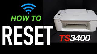 How To Reset Canon TS3400 Series Printer [upl. by Lak425]