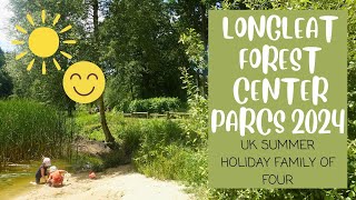 CENTER PARCS LONGLEAT FOREST 2024  UK FAMILY SUMMER HOLIDAY [upl. by Atcliffe]