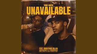 Unavailable feat Ghostface Killah [upl. by Colson]