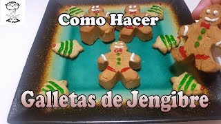 como hacer galletas de jengibre [upl. by Xena]