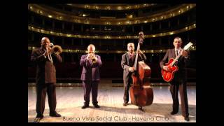 Buena Vista Social Club  Havana Club [upl. by Gay]