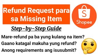 How to Request a Refund for Item Not Received on Shopee  Return Refund Request for Missing Item [upl. by Enileuqcaj]