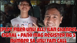 PLDT FIBER UNLI ALL  ILAN CHANNEL CIGNAL  PANO MAG REGISTER 5 NUMBER SA UNLI FAM CALL PANO GAMITIN [upl. by Taran]