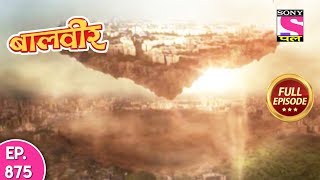 Baal Veer  Full Episode 875  19th February 2018 [upl. by Mill257]