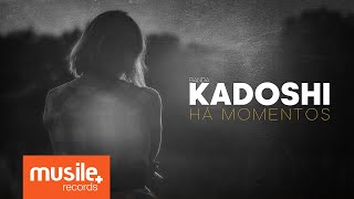 Banda Kadoshi  Há Momentos Lyric [upl. by Rebmat]