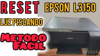 Luz Piscando Como resetar Impressora Epson L3150 Gratis [upl. by Etezzil]