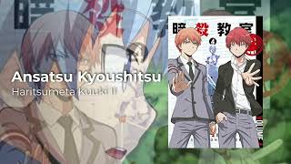 Haritsumeta Kuuki 2  Unreleased Soundtrack HQ Ansatsu Kyoushitsu [upl. by Abeu]