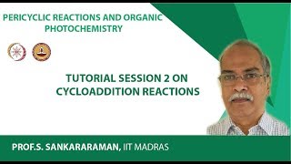 Tutorial session 2 on cycloaddition reactions [upl. by Regen]