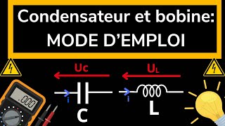 Les condensateurs les bobines et lARQS  TOUT COMPRENDRE [upl. by Aihsot724]