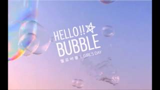 GIRLS DAY  HELLO BUBBLE헬로버블 AUDIO [upl. by Harbison173]