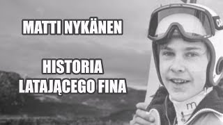 Matti Nykänen  Historia Latającego Fina [upl. by Nnyleak]