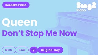 Queen  Dont Stop Me Now Piano Karaoke [upl. by Leverick]