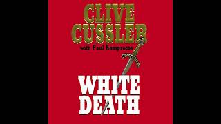 White Death Audiobook by Clive Cussler [upl. by Anirtak]