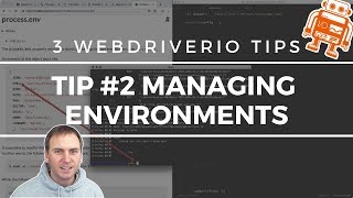 3 WebdriverIO Tips Managing Multiple Environments Tip 2 [upl. by Dinny]