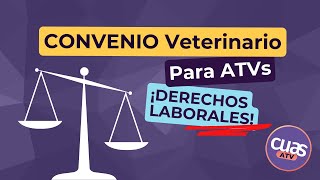 ATV Conoce tus derechos laborales y todo lo que necesitas saber del Convenio Veterinario 💪🏻 [upl. by Ayaros]