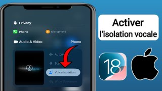 Comment activer lisolation vocale sur iPhone iOS 18 [upl. by Keri]