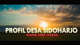 Video Profil Desa Sidoharjo [upl. by Nirrej]