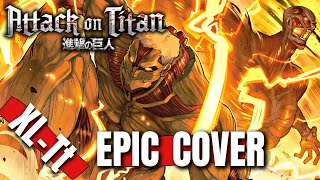 Attack on Titan OST XL TT  AOTF S1 Cover Colossal Titan Theme [upl. by Novyat]