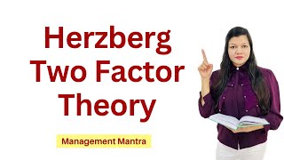 Herzberg two factors theory of motivation [upl. by King]