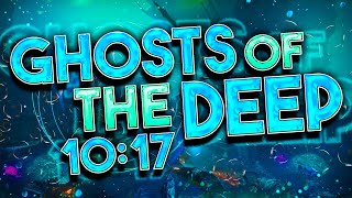 Ghosts of the Deep World Record Speedrun 1017 [upl. by Iel]