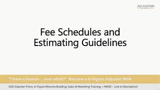 Fee Schedules and Estimating Guidelines for Independent Adjusters  QampA  Adjuster University [upl. by Jehial]