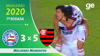 BAHIA 3 X 5 FLAMENGO  MELHORES MOMENTOS  7ª RODADA BRASILEIRÃO 2020  geglobo [upl. by Kristoforo]