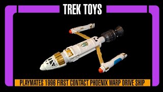 Trek Toys  the 1996 Playmates Star Trek First Contact Phoenix Warp Drive Ship Unboxing [upl. by Adnalu]