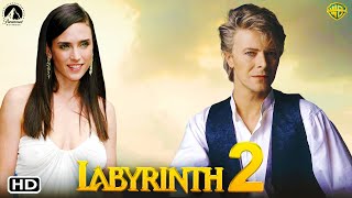 Labyrinth 2 2025  Jennifer Connelly David BowieLabyrinth Sequel Labyrinth Film Labyrinth 1986 [upl. by Llyrpa]