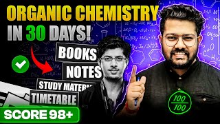 How to Cover Organic Chemistry in 30 Days  Class 12 Boards 2025 Score 95  Bharat Panchal Sir [upl. by Arramahs]