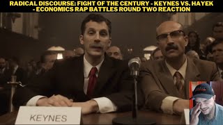 Radical Discourse Fight Of The Century  Keynes Vs Hayek  Economics Rap Battles Round 2 Reaction [upl. by Lanahtan515]