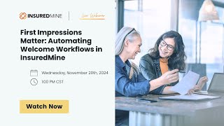 First Impressions Matter Automating Welcome Workflows in InsuredMine  Prakhar Jain Monserrat Soto [upl. by Nekciv]