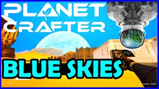 Blue Sky in The Planet Crafter [upl. by Sair216]