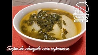 Sopa de chayote con espinaca │ Chayote soup with spinach │Sandys International Recipes [upl. by Aicenek]