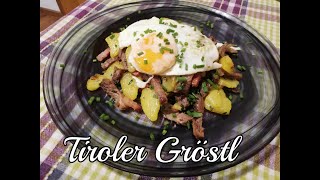 Das perfekt Tiroler Gröstl  Yummy und hausgemacht 🌲🌲🌲🌲🏡🏡🏡🏡🍳🍳🍳🍳 [upl. by Aiynat]