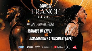 LIVE COUPE DE FRANCE  Monaco NF1  Damigny Alençon NF1  Finale Trophée féminin [upl. by Akeber]