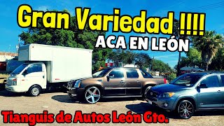 ✅️🟢🟢GRAN Variedad ⚠️⚠️ACA En Leon Gto Tianguis de autos Leon Gto [upl. by Marcela]