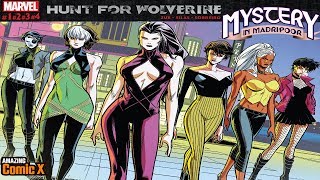 Kitty Rogue Jubilo Psylocke Domino y Storm buscan a Wolverine  Mystery in Madripoor [upl. by Titania]