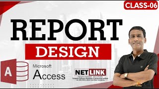 06 Report Design in MsAccess Step  by Step  Tools practice एक्सेस में रिपोर्ट फाइल कैसे बनाये [upl. by Parker]