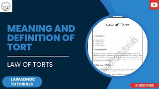 Law of torts  Meaning and definition of tort  Law of torts llb 1st semester Law of torts for clat [upl. by Dituri]