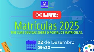 MATRÍCULAS 2025 TIRE SUAS DÚVIDAS [upl. by Oenire497]