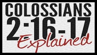 COLOSSIANS 21617 EXPLAINED [upl. by Akinohs]