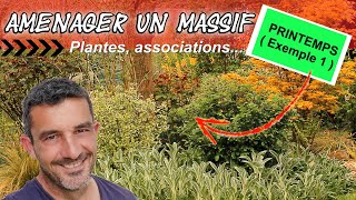 Aménager un massif de vivaces arbustes et graminées  Printemps  Exemple 1 [upl. by Aicilyt]