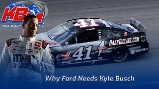 Why Ford NEEDS Kyle Busch [upl. by Innavoj]