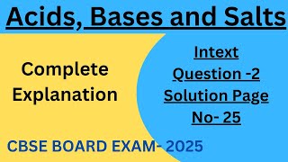 Solution intext question 2 Page No 25 Class 10 science Chapter 2 Acids Bases and Salts 2025 [upl. by Latsyrc]