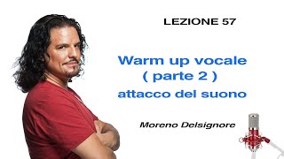 Lezioni di Canto WARM UP VOCALE parte 2 57 [upl. by Akined]